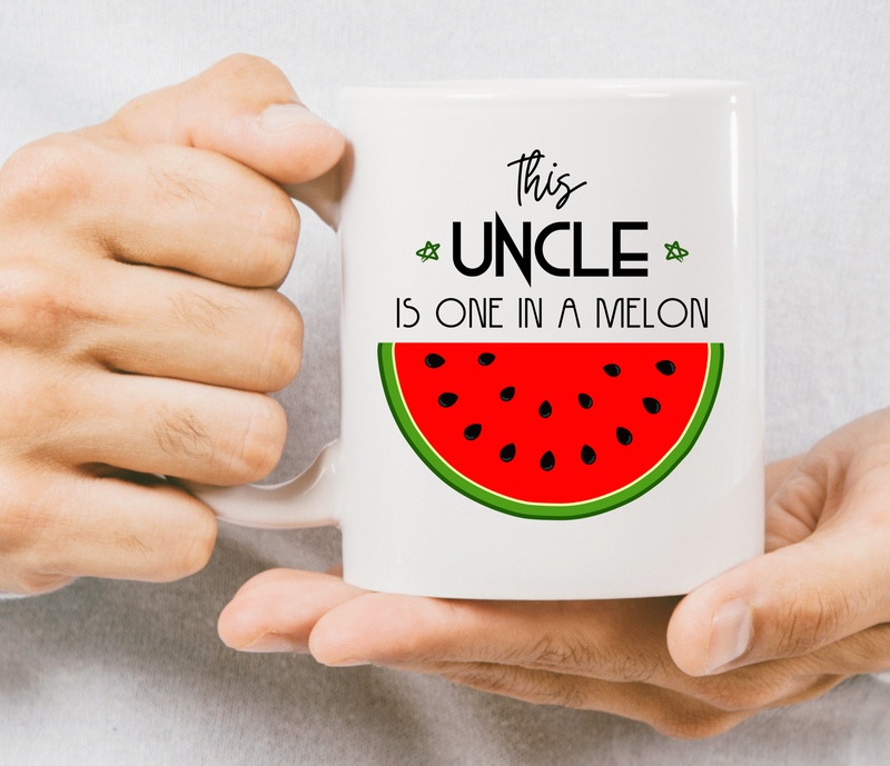 This Uncle Is One In A Melon Mug