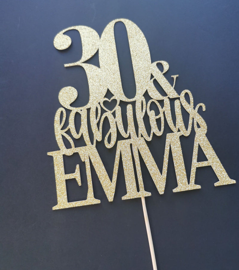 Personalised 30 & Fabulous Cake Topper