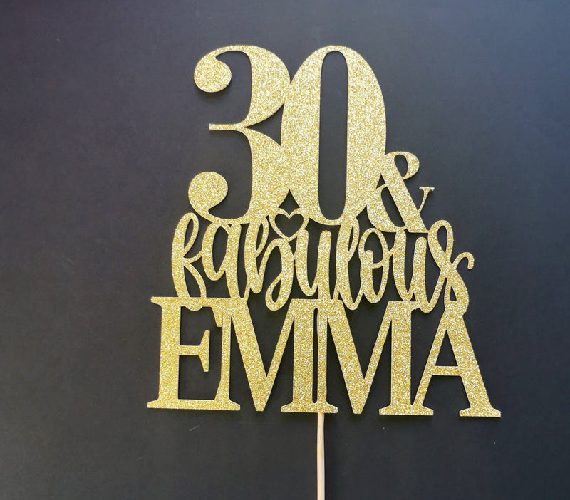 Personalised 30 & Fabulous Cake Topper